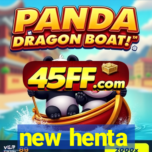 new henta